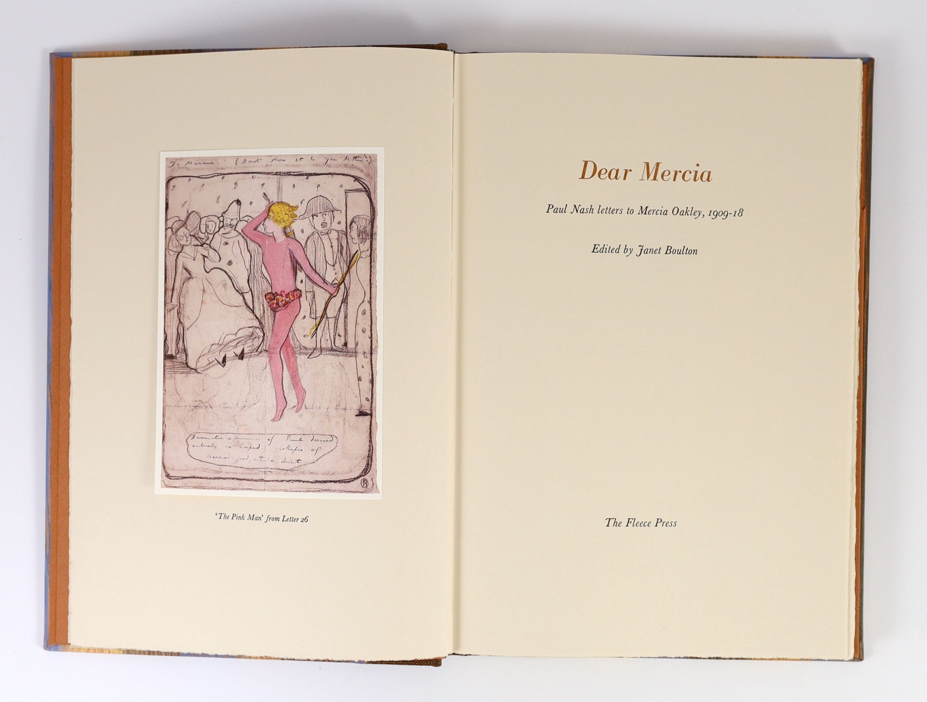 Boulton, Janet - Dear Mercia. Paul Nash Letters to Mercia Oakley, 1909-18. 1st edition, one of 300 copies. Complete with numerous text illustrations, 2 being tipped-in. Coloured frontispiece tipped-in. Additional coloure